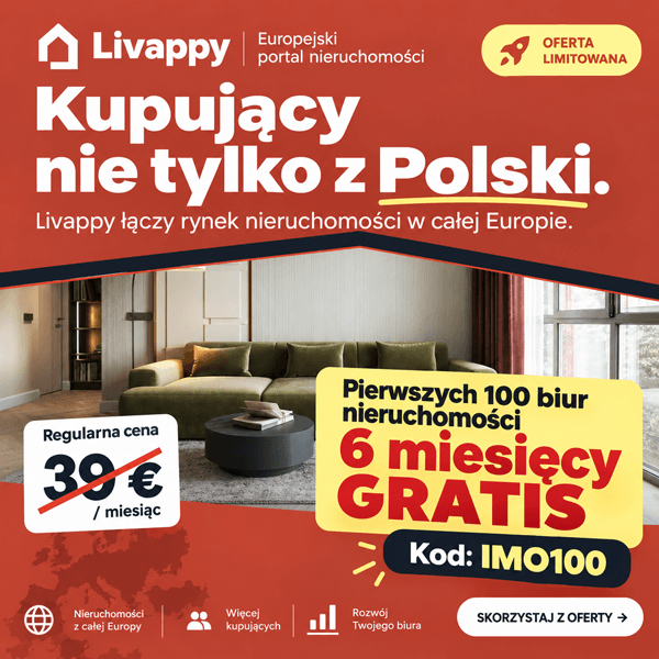 Pierwszych 100 biur nieruchomości otrzymuje 6 miesięcy Livappy gratis. Kod IMO100.